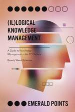 (Il)logical Knowledge Management af Beverly (Edify IT Weed-Schertzer