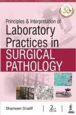 Principles & Interpretation of Laboratory Practices in Surgical Pathology af Shameem Shariff