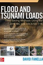 Flood and Tsunami Loads: Time-Saving Methods Using the 2018 IBC and ASCE/SEI 7-16 af David Fanella