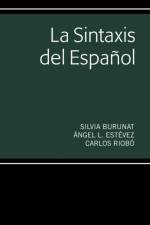 La Sintaxis del Espanol af Silvia Burunat