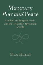 Monetary War and Peace af Max Harris