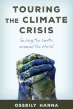 Touring the Climate Crisis af Osseily Hanna