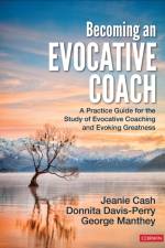 Becoming an Evocative Coach af Jeanie M. Cash
