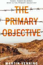 The Primary Objective af Martin Venning