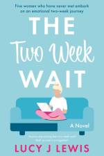 Two Week Wait, The af Lucy J. Lewis