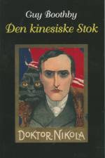 Den kinesiske stok af Guy Boothby