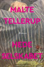 Hedeselskabet af Malte Tellerup