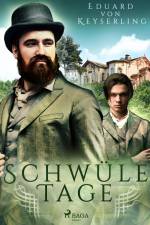 Schwüle Tage af Eduard Keyserling