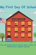 My First Day of School af Marni Altaker-Mount