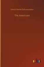 Americans af Edwin Davies Schoonmaker