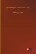 Viking Boys af Jessie Margaret Edmondston Saxby