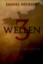 3 Wellen af Daniel Neufang