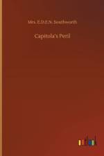 Capitola's Peril af Mrs E D E N Southworth