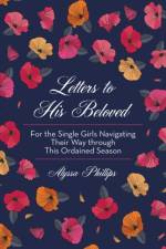 Letters to His Beloved af Alyssa Phillips