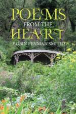Poems from the Heart af Robin Penman Smith