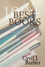 Best Books for Your Bible Study Library af Cyril J Barber