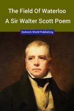 Field of Waterloo, a Sir Walter Scott Poem af Dubreck World Publishing