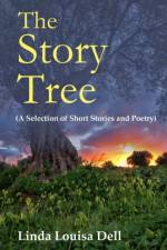Story Tree af Linda Louisa Dell