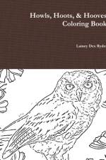 Howls, Hoots, & Hooves Coloring Book af Lainey Dex Ryder