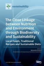 Close Linkage between Nutrition and Environment through Biodiversity and Sustainability