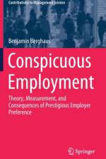 Conspicuous Employment af Benjamin Berghaus