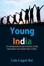 Young India : af Lala Lajpat Rai