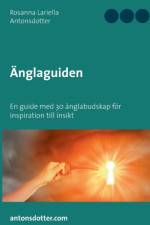 AEnglaguiden af Rosanna Lariella Antonsdotter