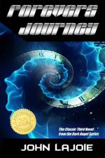Forevers Journey 20th Anniversary Edition af John Lajoie