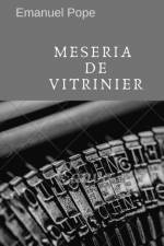 Meseria de vitrinier af EMANUEL POPE