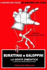 Burattinai e Galoppini: la gente dimentica af Marianna Archetti