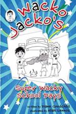 Super Wacky School Days af Diane Cecilia Goodchild