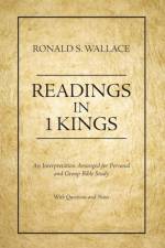 Readings in 1 Kings af Ronald S Wallace