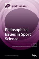Philosophical Issues in Sport Science