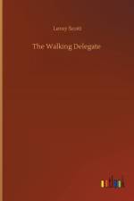 Walking Delegate af Leroy Scott