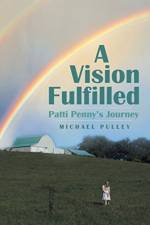 A Vision Fulfilled af Michael Pulley