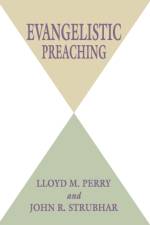 Evangelistic Preaching af Lloyd M Perry