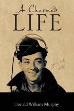 Charmed Life af Donald William Murphy
