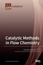 Catalytic Methods in Flow Chemistry