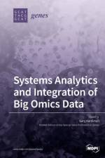 Systems Analytics and Integration of Big Omics Data