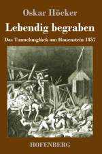 Lebendig begraben
