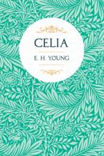 Celia af E H Young