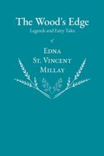The Wood's Edge - Legends and Fairy Tales of Edna St. Vincent Millay af Edna St Vincent Millay