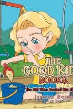 Good Kids Books af Jessica Botha