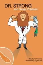 Dr. Strong and Sweet Potatoes af Yori Takeda
