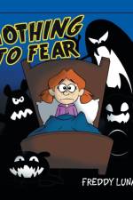 Nothing to Fear af Freddy Luna