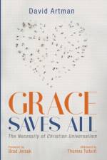 Grace Saves All af David Artman