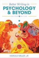 Better Writing in Psychology and Beyond af Harold Miller Jr