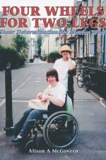 Four Wheels for Two Legs af Alison A. McGovern