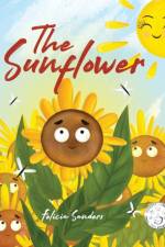 The Sunflower af Felicia Sanders