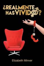 ?Realmente Has Vivido? af Elizabeth Minver